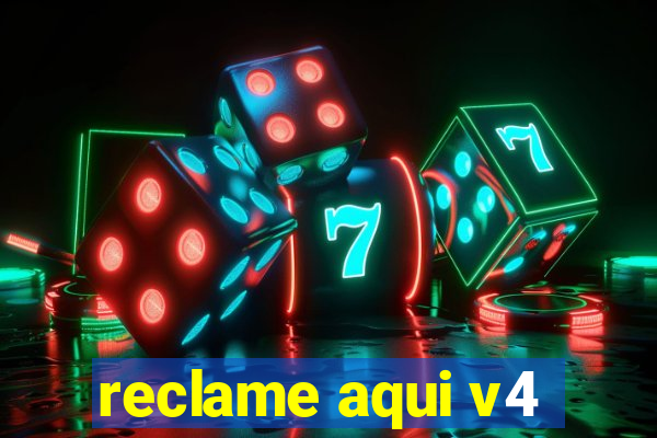 reclame aqui v4